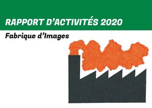 Rapport D'activités 2020 Fabrique D'images