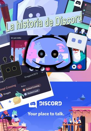 La Historia De Discord