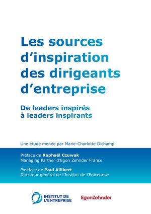 Les sources d’inspiration des dirigeants d’entreprise