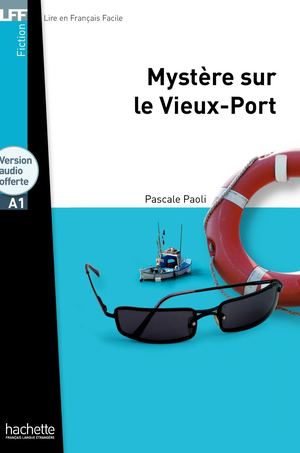Mystère sur le Vieux-Port - Extrait
