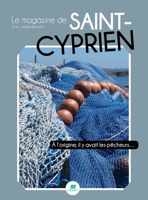 Bulletin Municipal Saint-Cyprien n°27 Avril - Mai 2022
