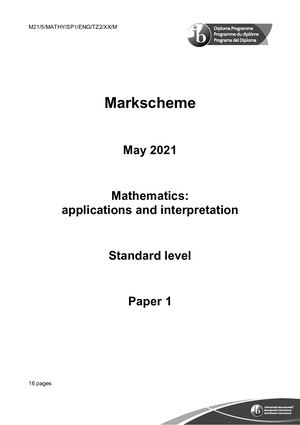 Mathematics Applications And Interpretation Paper 1 TZ2 SL Markscheme