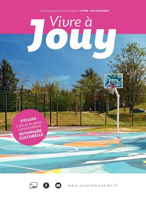 VIVRE À JOUY N°106 MAI-JUIN 2022