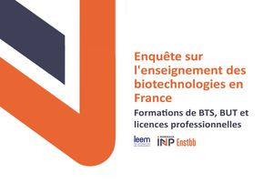 Enquête sur l'enseignement des biotechs en France (formations Bts, But, licences professionnelles)