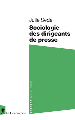 Sociologie des dirigeants de presse