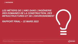 Etude OPIIEC : Les métiers de l'AMO dans l'ingénierie des domaines de la construction, des infrastructures et de l'environnement