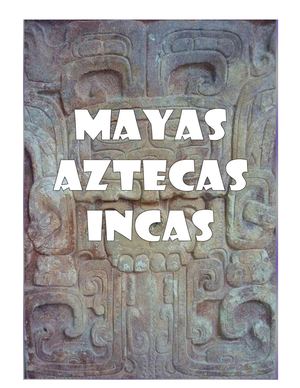 Numeración Maya, Azteca E Inca