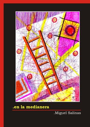 En La Medianera .MIGUEL SALINAS