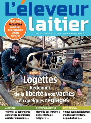 L'éleveur laitier N°317 Avril 2022