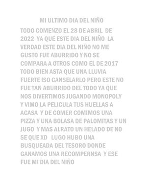 Mi Ultimo Dia Del Niño