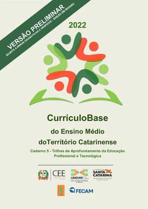 Caderno 5 . Currículo Base do Ensino Médio de Santa Catarina (PARTE 1)