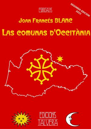Joan Francés Blanc. Las comunas d'occitània (2a edicion 2022)