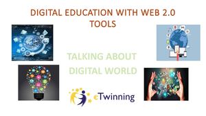 Digital Education With Web 2.0 Tools