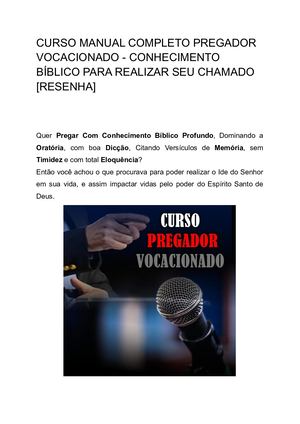 Curso MaCURSO MANUAL COMPLETO PREGADOR VOCACIONADO - CONHECIMENTO BÍBLICO PARA REALIZAR SEU CHAMADO [RESENHA]nual Completo Pregador Vocacionado Conhecimento Bíblico Para Realizar Seu Chamado [Resenha]