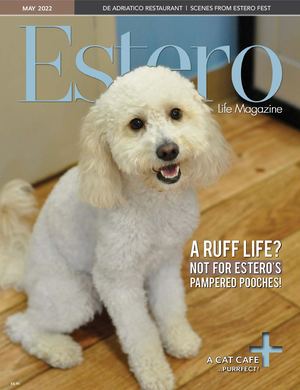 Estero Life Magazine May 2022