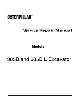 Caterpillar Cat 385B Excavator (Prefix BKF) Service Repair Manual Instant Download