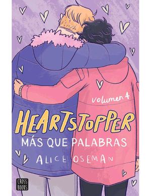 4 Heartstopper, Más Que Palabras (Vol 4)