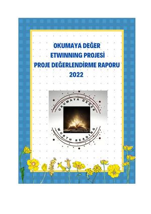 Okumaya Değer eTwinning Projesi̇ Proje Değerlendi̇rme Raporu