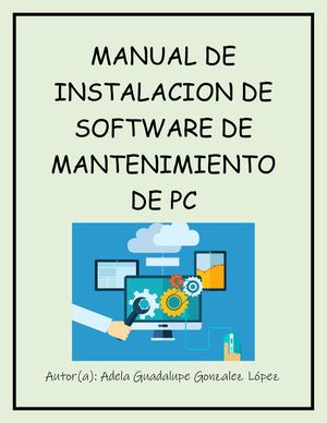 Manual De Instalacion De Software De Mantenimiento De Pc