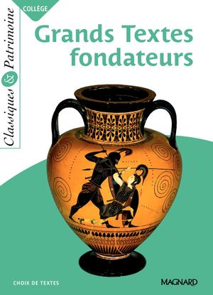 9782210772434 Grands Textes fondateurs Classiques & Patrimoine