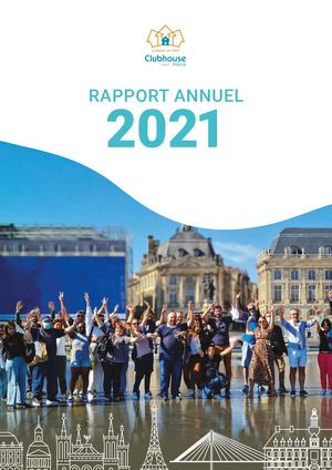 Rapport d'Activité 2021 | Clubhouse France