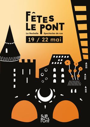 Programmation Fêtes le Pont - Mai 22