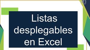 Listas Desplegables Tablas Dinamicas