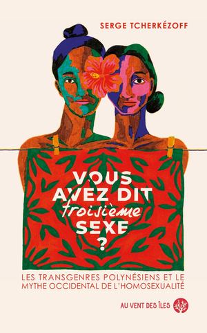 Extrait Vous avez dit 3ème sexe ?