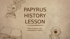 Papyrus History Lesson By Slidesgo
