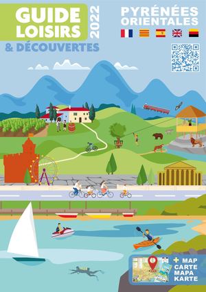 Guide Loisirs & Découvertes des Pyrénées-Orientales 2022