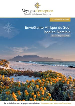 GRANDES DESTINATIONS Envoûtante Afrique du Sud, Insolite Namibie