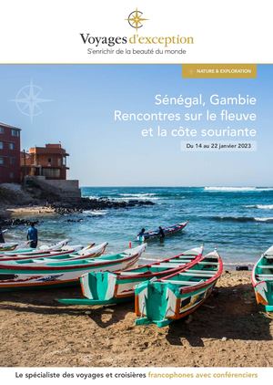 NATURE & EXPLORATION Sénégal, Gambie Rencontres sur le fleuve et la côte souriante