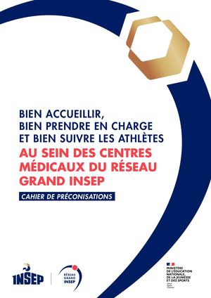 Bien accueillir, bien prendre en charge et bien suivre les athlètes au sein des centres médicaux du réseau grand INSEP