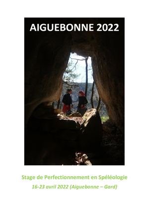 Spéléologie : stage Aiguebonne 2022