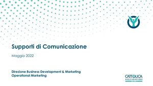 Catalogo Supporti Di Comunicazione Maggio 2022