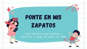 Ponte En Mis Zapatos TDAH