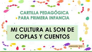 Cuento Mi Cultura Al Son De Coplas Y Cuento