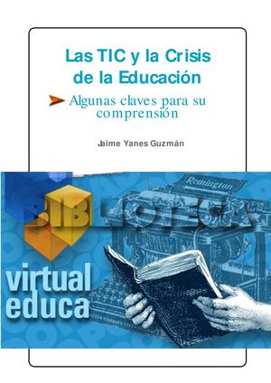 05. Las TIC Y La Crisis De La Educación Autor Jaime Yanes Guzmán