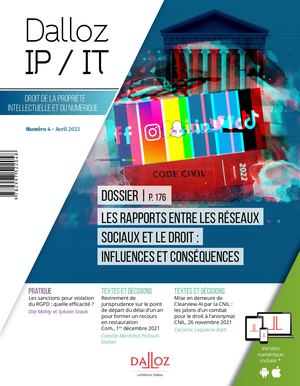 Dalloz Ip/it N°4 Avril 2022