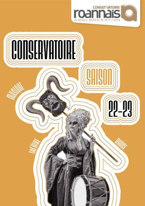 Conservatoire de Musique, Danse et Théâtre - Roannais Agglomération - 2022-2023