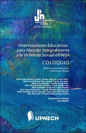 Intervenciones Educativas para Atender Integralmente a la Violencia Sexual de Niñas, Niños y Adolescentes