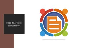 Tipos De Archivos Colaborativo