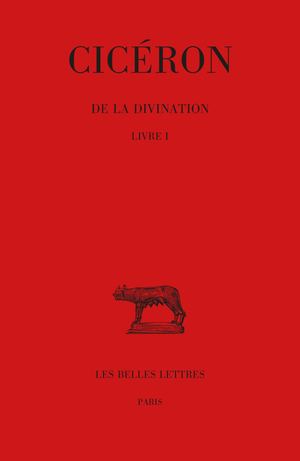 Extrait : Cicéron - De la Divination. Livre I