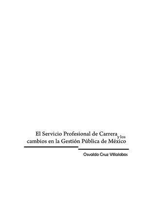 Libro. El Servicio Profesional de Carrera y los cambios en la Gestión Pública de México