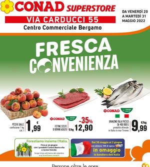 13 CONAD SUPERSTORE BERGAMO 20 05 2022 31 05 2022
