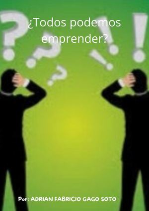 ¿Todos podemos emprender?