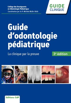 Guide D'odontologie Pédiatrique