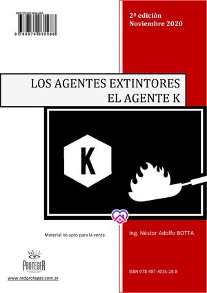 67 1 Los Agentes Extintores El Agente K 2a Edicion Noviembre2020