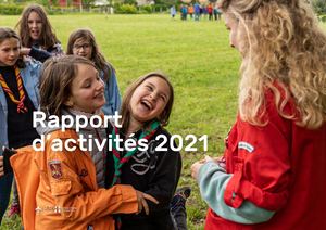 Rapport d'Activités 2021 - Fédération du Scoutisme Français