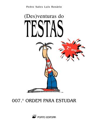 As (des)venturas do Testas - 7º ano